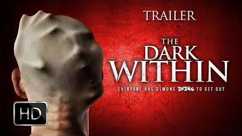 THE DARK WITHIN - Official Trailer (2019)_peliplat