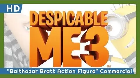 Despicable Me 3 (2017) "Balthazar Bratt Action Figure" Commercial_peliplat
