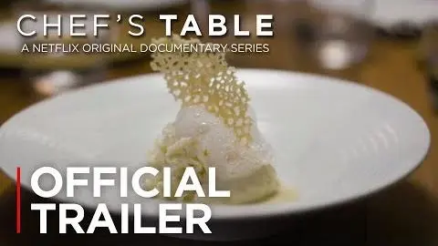 Chef's Table | Official Trailer [HD] | Netflix_peliplat