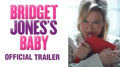 Bridget Jones's Baby - Official Trailer (HD)_peliplat