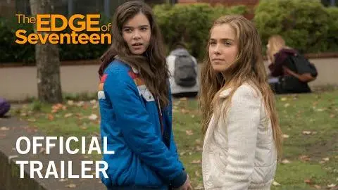 The Edge of Seventeen | Official Trailer | Own it Now on Digital HD, Blu-ray™ & DVD_peliplat