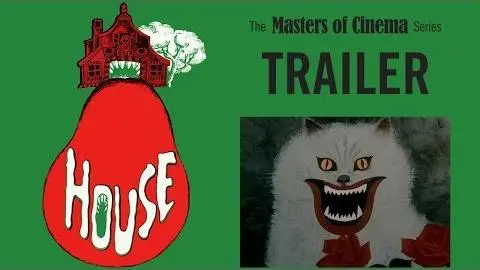 HOUSE [Hausu] (Masters of Cinema) New & Exclusive Trailer_peliplat