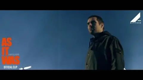 LIAM GALLAGHER: AS IT WAS - OFFICIAL FIRST CLIP - WORLD PREMIERE BROADCAST LIVE TO CINEMAS JUNE 6_peliplat