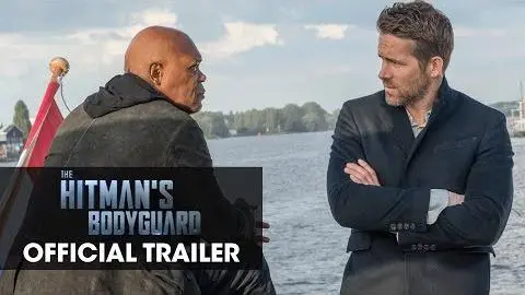 The Hitman’s Bodyguard (2017) Official Trailer “Sorry” – Ryan Reynolds, Samuel L. Jackson_peliplat
