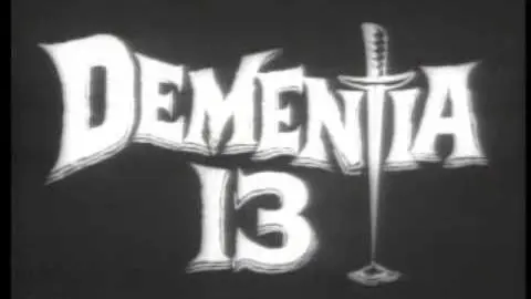 Trailer - Dementia 13 (1963)_peliplat