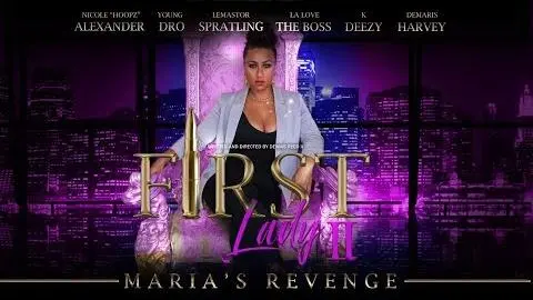 First Lady 2 Maria's Revenge - Trailer_peliplat