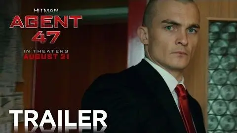 Hitman: Agent 47 | Global Trailer [HD] | 20th Century FOX_peliplat