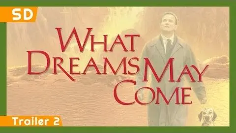 What Dreams May Come (1998) Trailer 2_peliplat