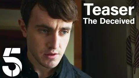 The Deceived Teaser | Brand New Drama Teaser | Channel 5_peliplat