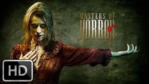 Masters of Horror (2005) - Trailer in 1080p_peliplat