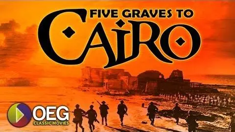 Five Grave to Cairo 1943 Trailer_peliplat