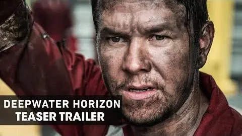 Deepwater Horizon (2016) – Official Teaser Trailer - Mark Wahlberg_peliplat