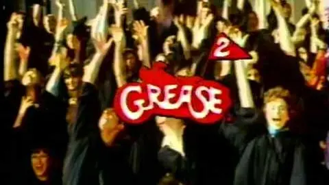Grease 2 (1982) TV Spot_peliplat