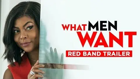 What Men Want (2019) - Red Band Trailer - Paramount Pictures_peliplat