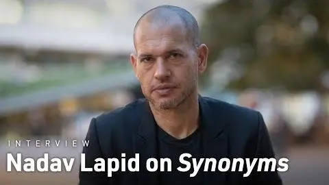 Nadav Lapid on the Story of Synonyms and Casting Tom Mercier_peliplat