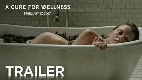 A Cure for Wellness | Official Trailer [HD] | 20th Century FOX_peliplat