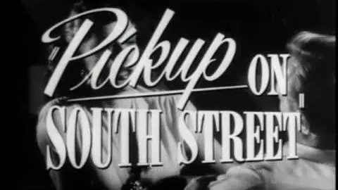 Pickup On South Street (1953) trailer_peliplat