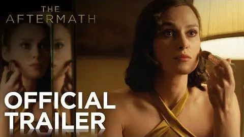 THE AFTERMATH | Official Trailer | FOX Searchlight_peliplat