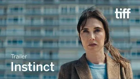 INSTINCT Trailer | TIFF 2019_peliplat