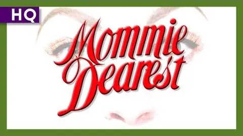 Mommie Dearest (1981) Trailer_peliplat