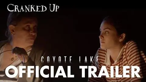 Coyote Lake Official Trailer_peliplat