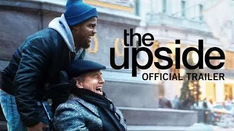 The Upside | Official Trailer [HD] | Coming Soon To Theaters_peliplat