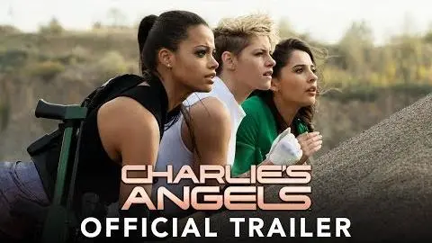 CHARLIE'S ANGELS - Official Trailer (HD)_peliplat