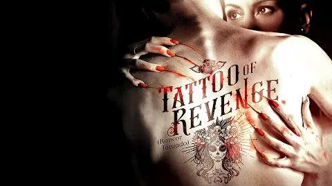 Tattoo of Revenge (2019) Official Trailer | Breaking Glass Pictures_peliplat
