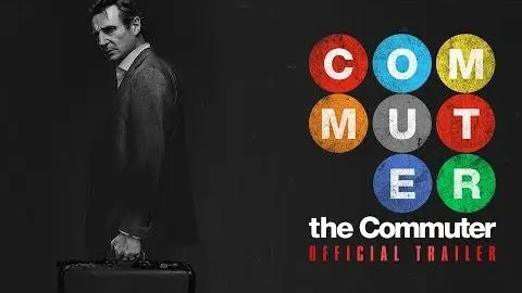 The Commuter (2018 Movie) Official Trailer – Liam Neeson, Vera Farmiga, Patrick Wilson_peliplat