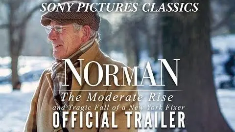 Norman: The Moderate Rise and Tragic Fall of a New York Fixer | Official Trailer HD (2017)_peliplat