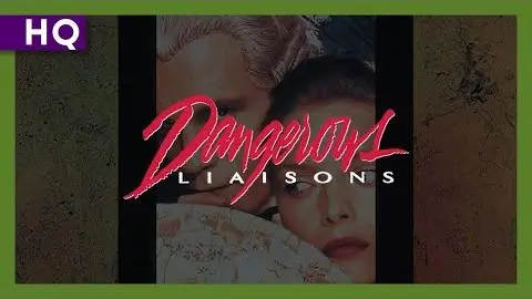 Dangerous Liaisons (1988) Trailer_peliplat