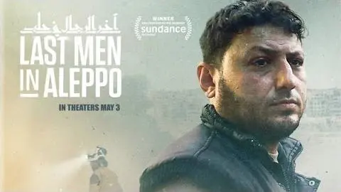 Last Men In Aleppo | Official Trailer English [HD]_peliplat