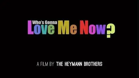 WHO’S GONNA LOVE ME NOW? (Cinema Trailer) a film by Tomer Heymann & Barak Heymann_peliplat