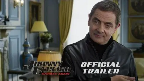 Johnny English Strikes Again - Official Trailer (HD) - In Theaters October 26_peliplat