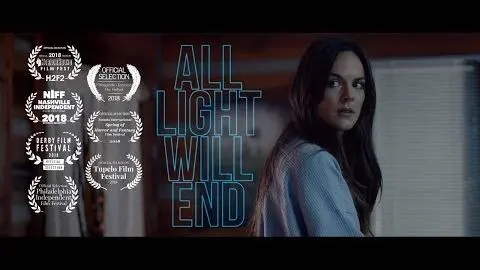 ALL LIGHT WILL END: Official Teaser | HD | CHRIS BLAKE FILMS_peliplat