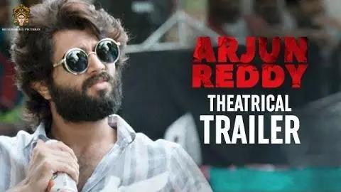 Arjun Reddy Movie Theatrical Trailer | Vijay Deverakonda | Shalini | Radhan | Bhadrakali Pictures_peliplat