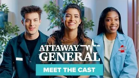 ATTAWAY GENERAL | Meet the Cast & First Look | Brat TV_peliplat