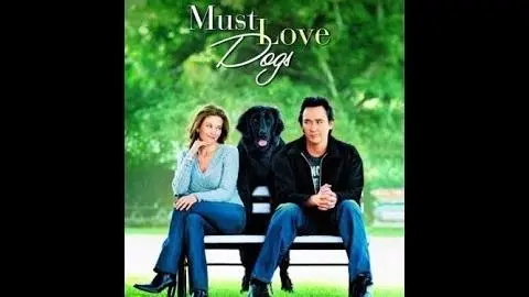 Must Love Dogs (Trailer)_peliplat