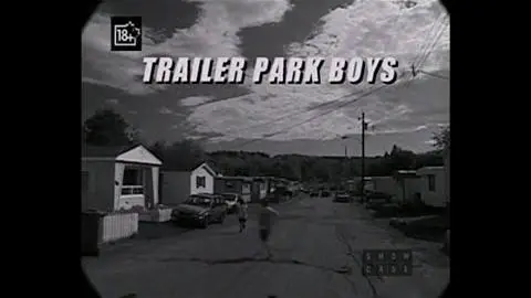 “Trailer Park Boys” (1999) Unofficial Trailer_peliplat