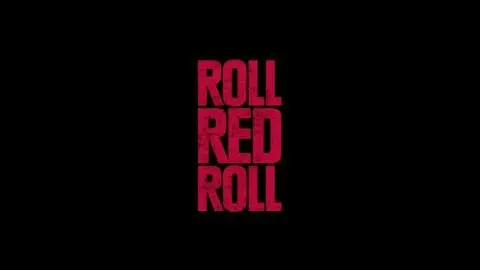 Roll Red Roll 2019 Trailer_peliplat