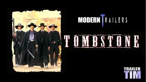 Modern Trailers: Tombstone (1993)_peliplat