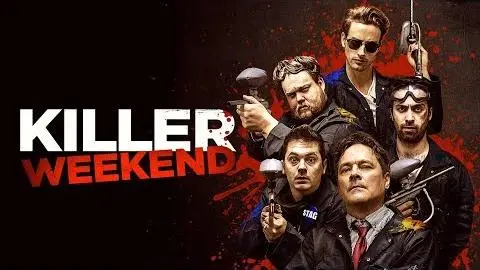 KILLER WEEKEND (AKA F.U.B.A.R.) - Official UK Trailer - FRIGHTFEST PRESENTS_peliplat