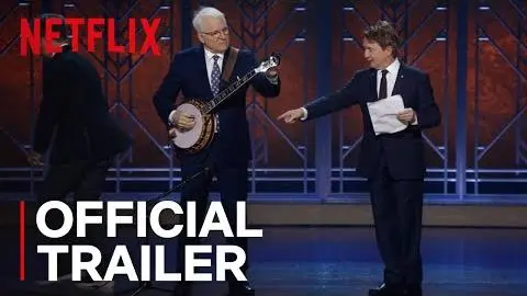 Steve Martin and Martin Short: An Evening You Will Forget For The Rest Of Your Life | Netflix_peliplat