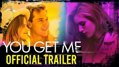 YOU GET ME Movie Official Trailer I Now Streaming on Netflix_peliplat