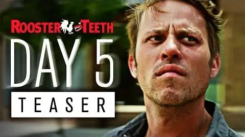 DAY 5 Official Teaser Trailer (2016) | Rooster Teeth_peliplat