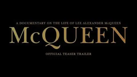 MCQUEEN | Official Teaser Trailer_peliplat