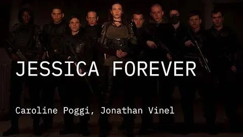 Competição Internacional 2019 | Trailer | Jessica Forever | Caroline Poggi, Jonathan Vinel_peliplat