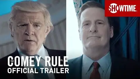 The Comey Rule (2020) Official Trailer | SHOWTIME Limited Series_peliplat