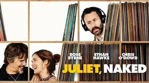 Juliet, Naked – UK Trailer (Universal Pictures) HD_peliplat