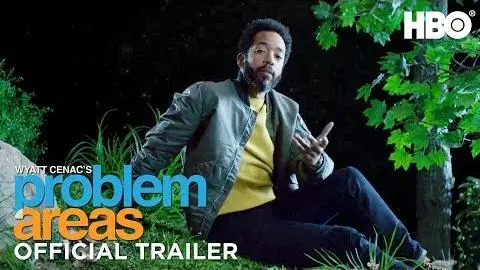 Wyatt Cenac's Problem Areas (2018) Official Trailer | HBO_peliplat